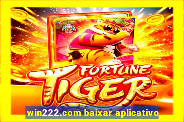 win222.com baixar aplicativo